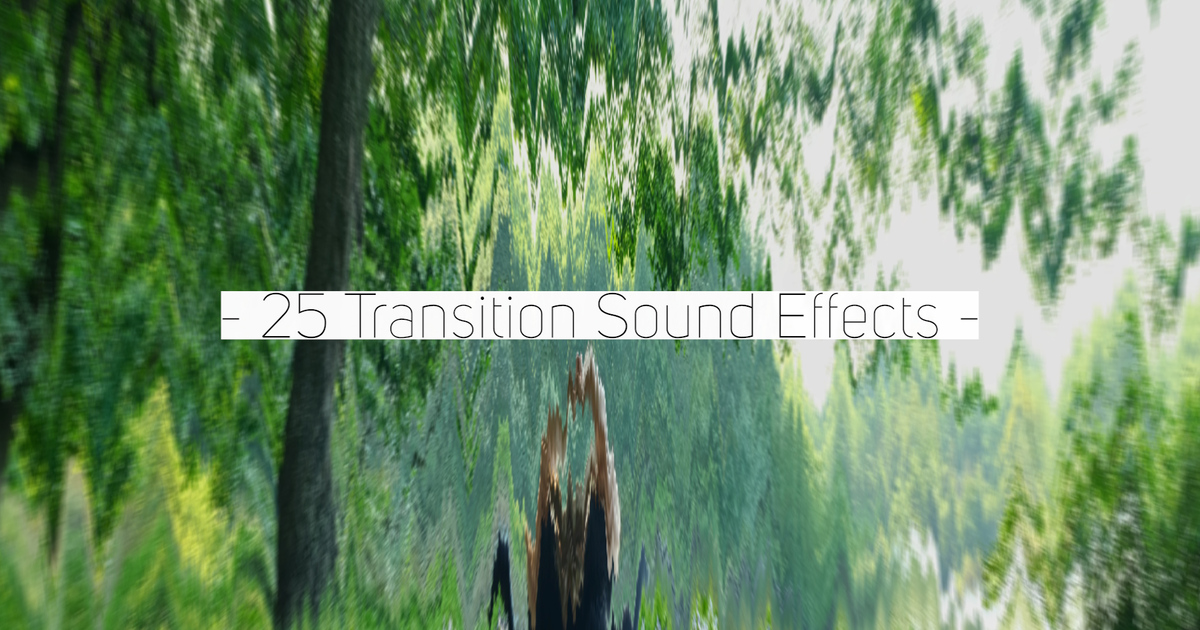 1万DL突破！】トランジション効果音25種類 | 動画編集・映像